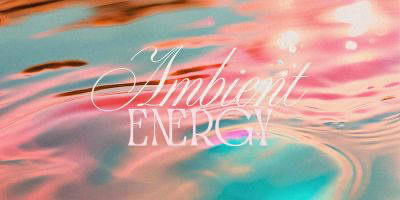 Ambient Energy